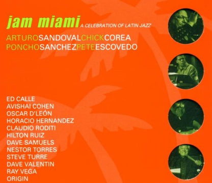 Jam Miami - A Celebration Of Latin Jazz
