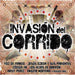 Invasion Del Corrido / Various