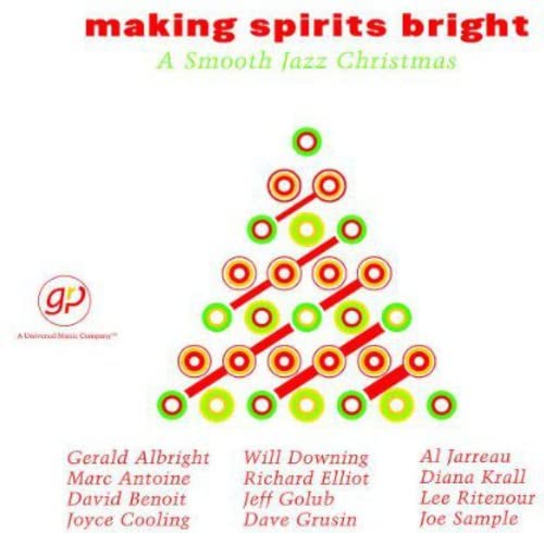 Making Spirits Bright-Smooth Jazz Christmas
