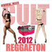 Reggaeton 2012
