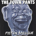 Town Pants (The) - Piston Baroque