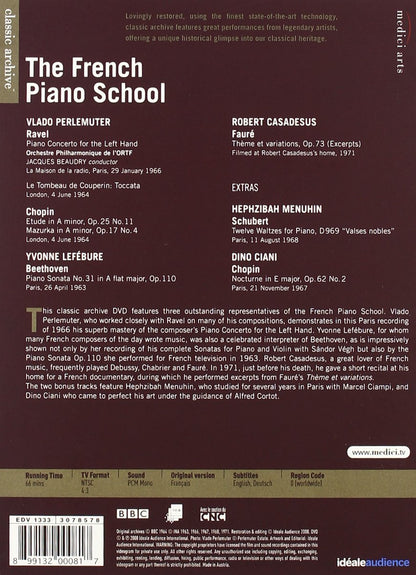 The French Piano School - Perlemuter / Lefebure / Casadesus / Menuhin / Ciani