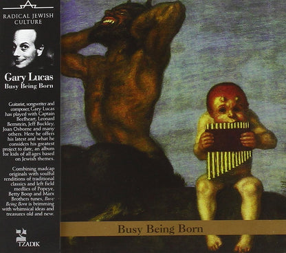 Busy Being Born