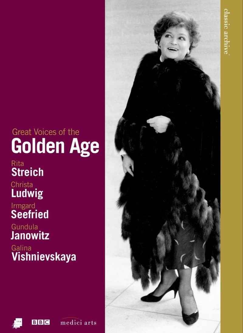 Great Voices of the Golden Age: Ludwig/Streich/Janowitz/Seefried/Vishnevskaya/Brouwenstijn