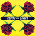 Reggae for Lovers