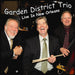 Garden District Trio - Live In New Orleans