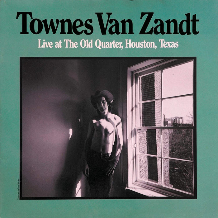 Townes Van Zandt - Live: Old Quarter..