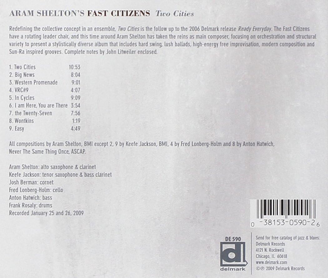 Aram Shelton's Fast Citizens - Two Cities