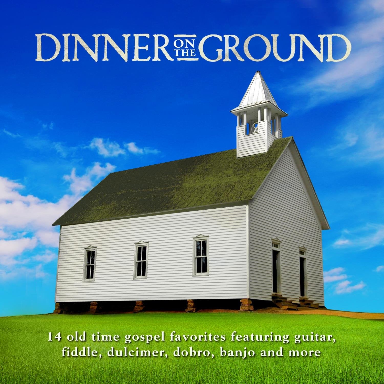 Dinner on the Ground / Various