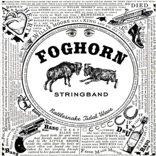 The Foghorn Stringband - Rattlesnake Tidal Wave