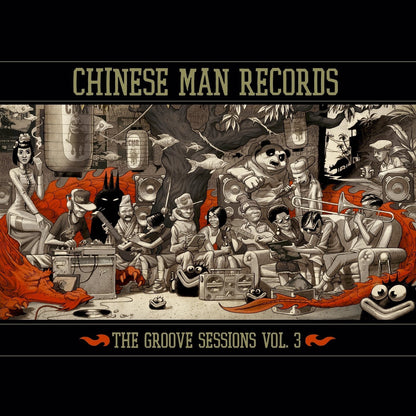 Chinese Man Records Presents the Groove Sessions, Vol. 3 - Volume 3