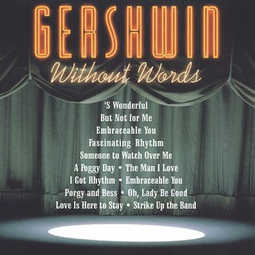 Gershwin Without Words