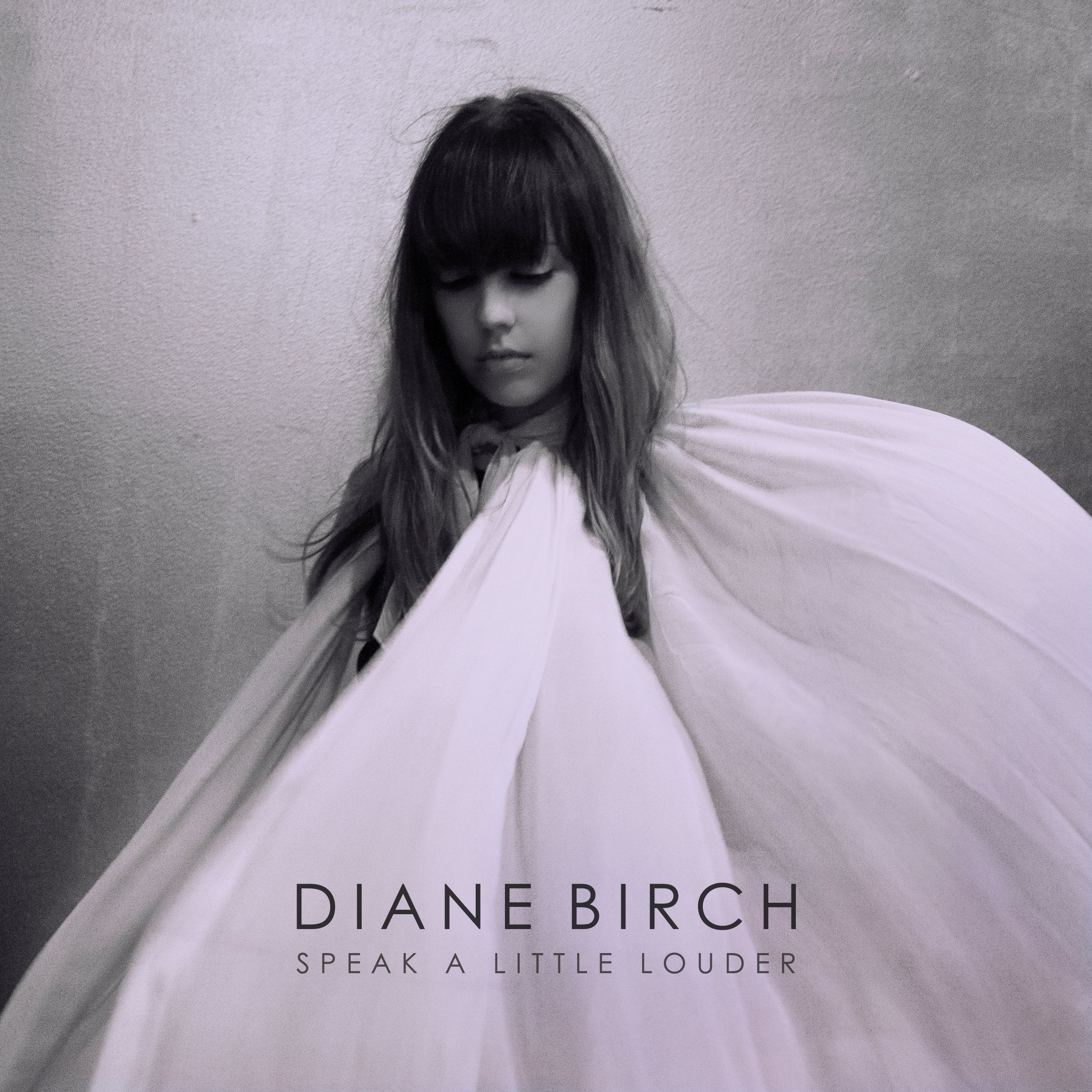 Diane Birch-Speak A Little Louder