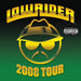 Lowrider 2008  Explicit Lyrics