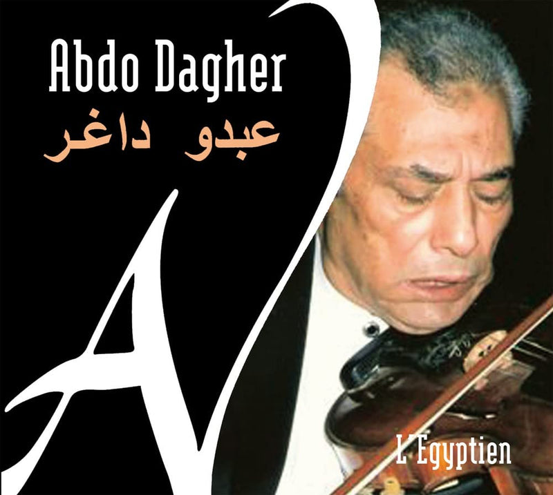 Abdo Dagher - L Egyptien