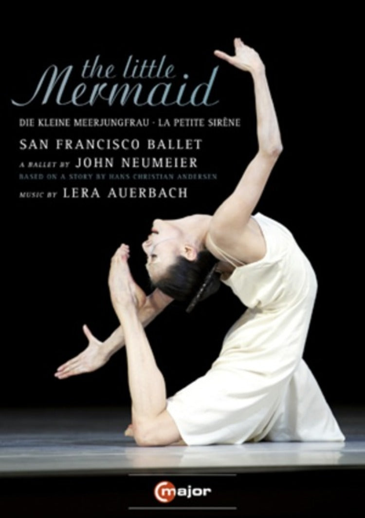 The Little Mermaid: San Francisco Ballet (Neumeier)