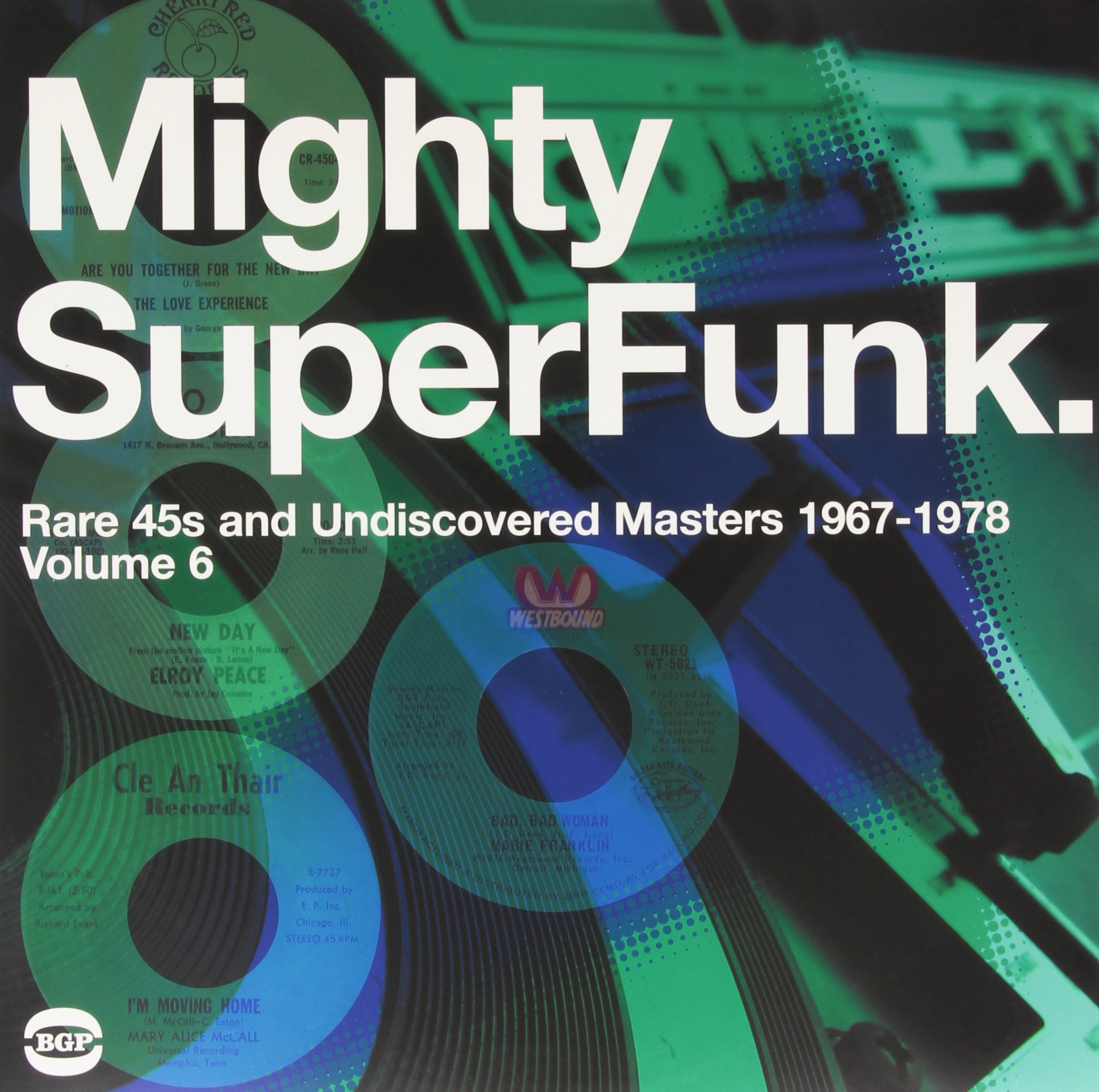 The Mighty Superfunk: Rare 45's and Undiscovered Masters, Vol. 6