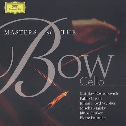 Masters Of The Bow - Cello