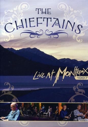 Chieftains: Live at Montreux 1997