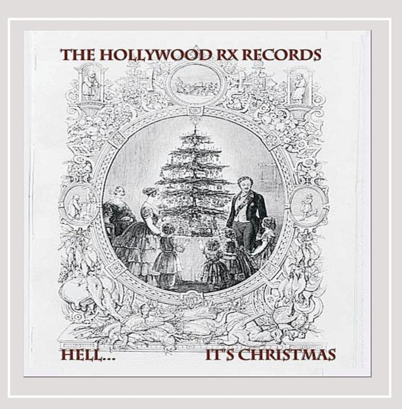 Hell...Its Christmas