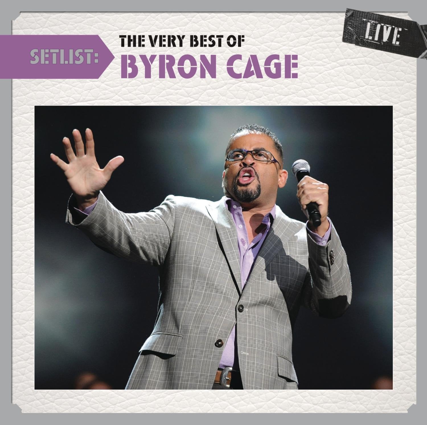 BYRON CAGE-SETLIST:VERY BEST OF