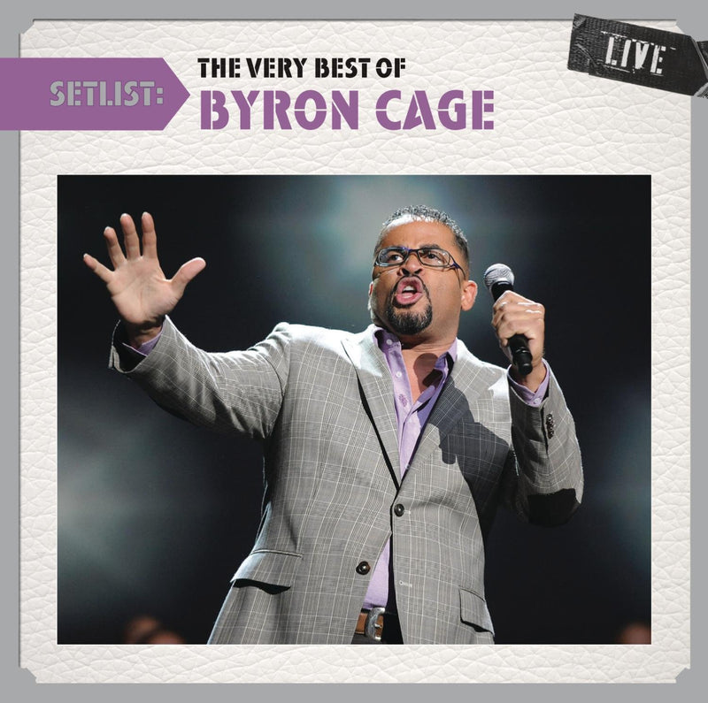 BYRON CAGE-SETLIST:VERY BEST OF