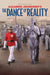 Dance of Reality
