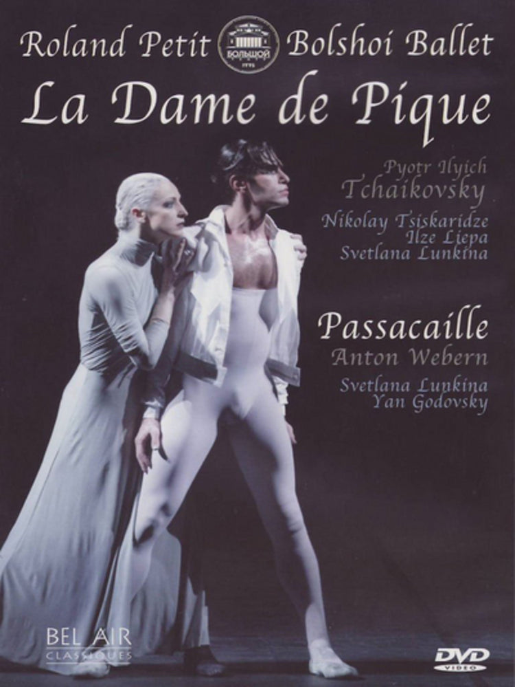 La Dame De Pique: Bolshoi Ballet