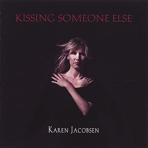 Kissing Someone Else