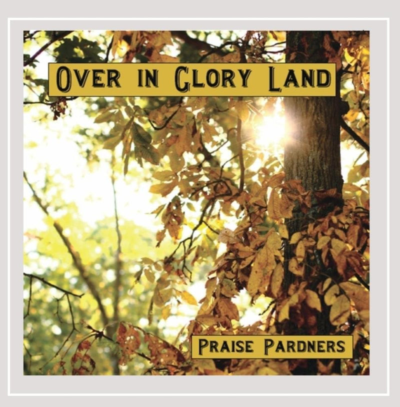 Over in Glory Land