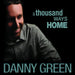A Thousand Ways Home