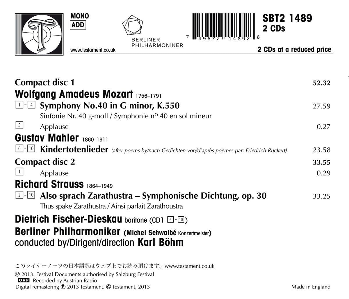 Sinfonie 40 / Kindertotenlieder / Also Sprach Zara