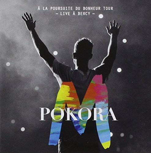 A la Poursuite du Bonheur Tour Live a Bercy 2012