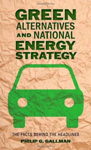 Green Alternatives and National Energy Strategy
