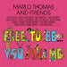 Free To Be...You And Me
