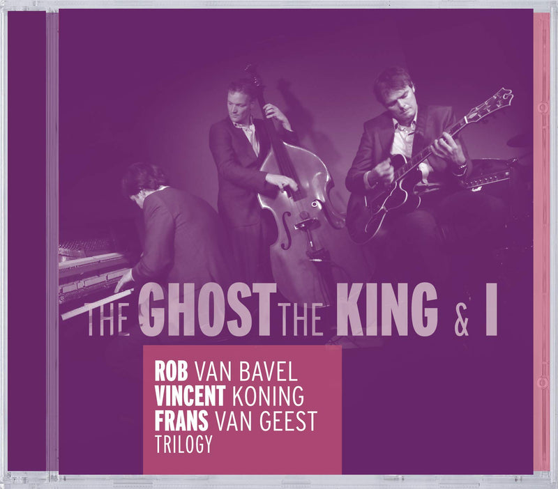 TRILOGY - THE GHOST, THE KING & I