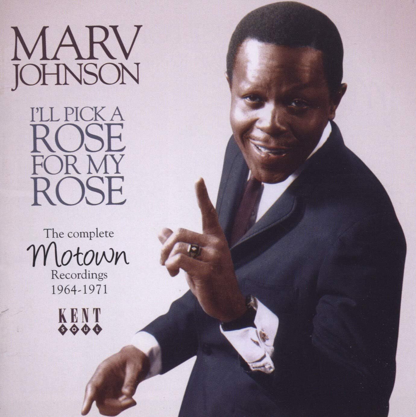 I'll Pick a Rose for My Rose: Complete Motown Recordings 1964-1971