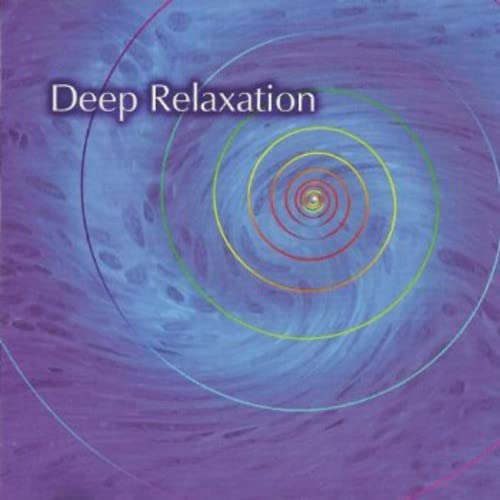 Deep Relaxation