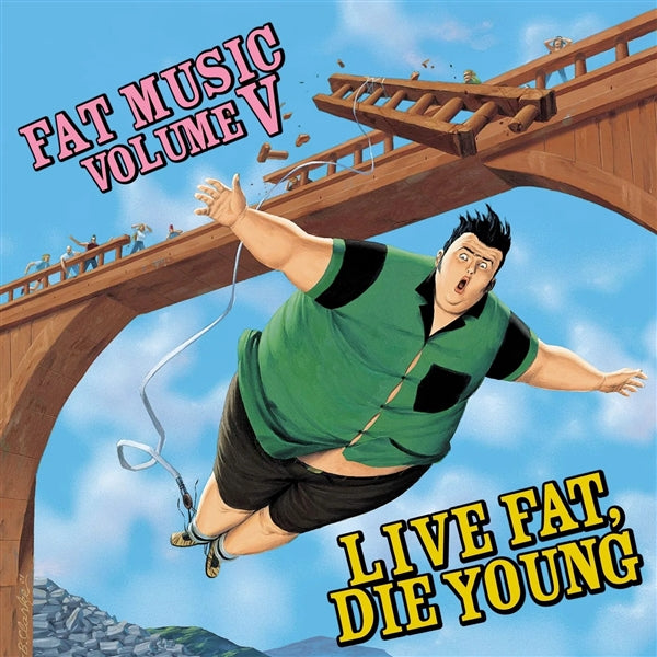 Live Fat, Die Young