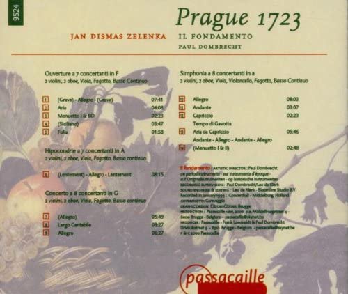 Zelenka: Prague 1723 (Orchestral works) /Il Fondamento · Dombrecht