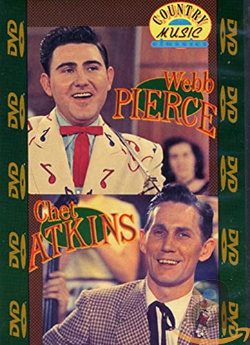 Webb Pierce and Chet Atkins - Country Music Classics