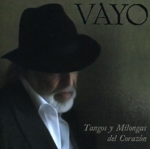 Tangos Y Milongas Del Corazon