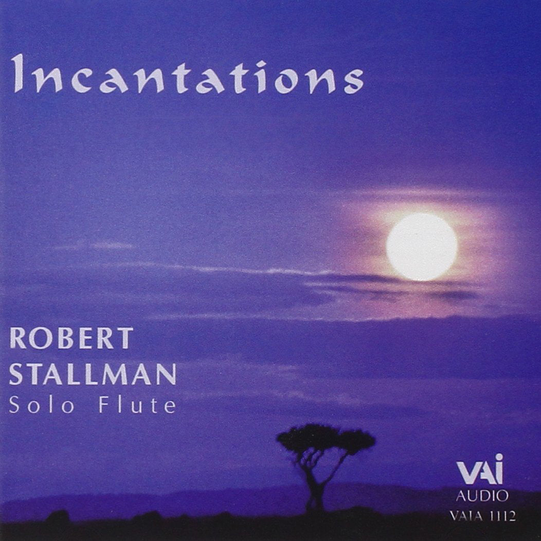 Robert Stallman: Incantations