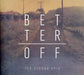 Better Off