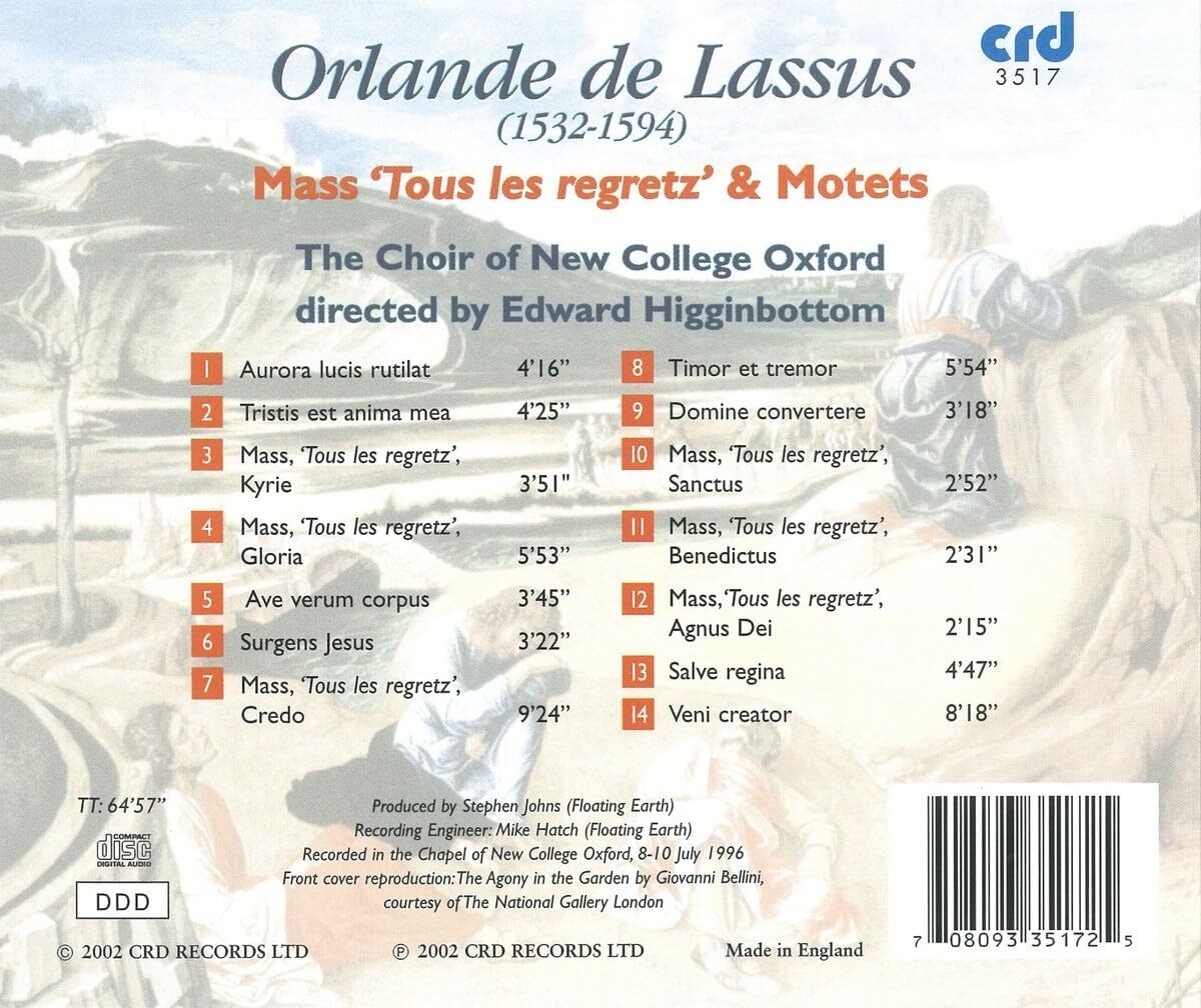 Orlande De Lassus: Mass 'Tous Les Regretz' & Motets