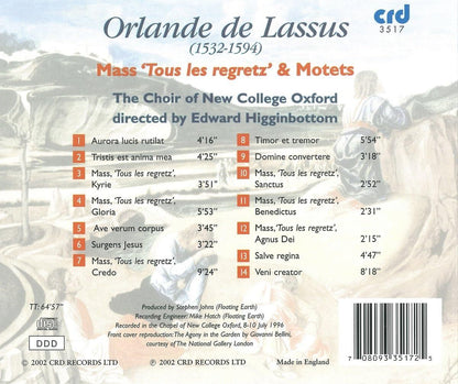 Orlande De Lassus: Mass 'Tous Les Regretz' & Motets