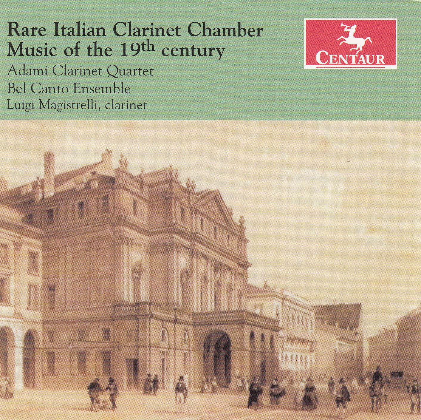 Adami Clarinet Quartet & Bel Canto Ensemble - Rare Italian Clarinet Chamber Music