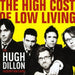 High Cost of Low Living