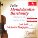 Mendelssohn: Violin Concerto & Symphony No. 4