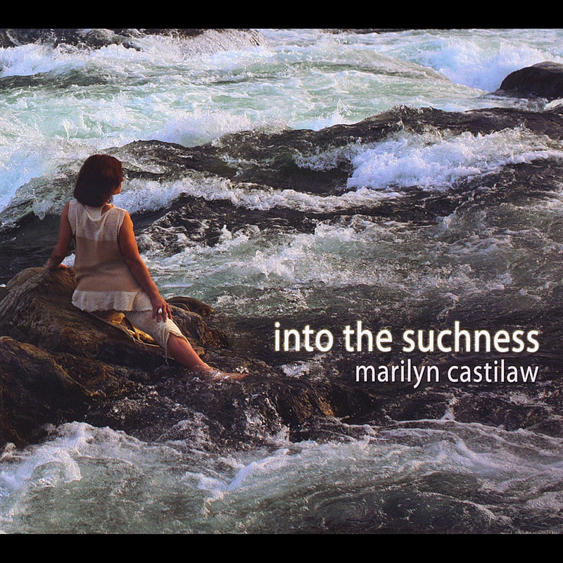 Into The Suchness